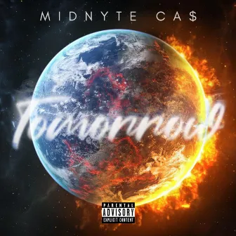 Tomorrow by Midnyte Ca$