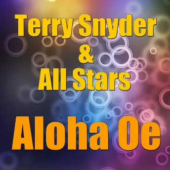 Aloha Oe by Terry Snyder & The All Stars