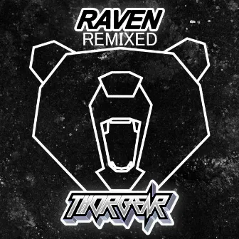 Raven Remixed by Thorbear