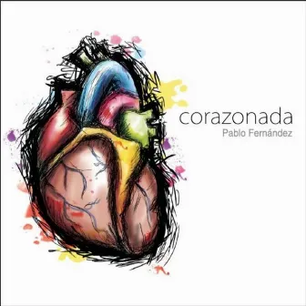 Corazonada by Pablo Fernández