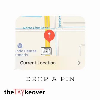 Drop a Pin by theTAYkeover