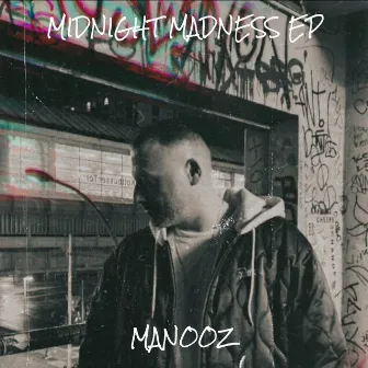 Midnight Madness EP by ManooZ