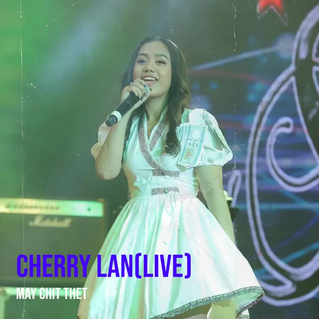 Cherry Lan (Live)