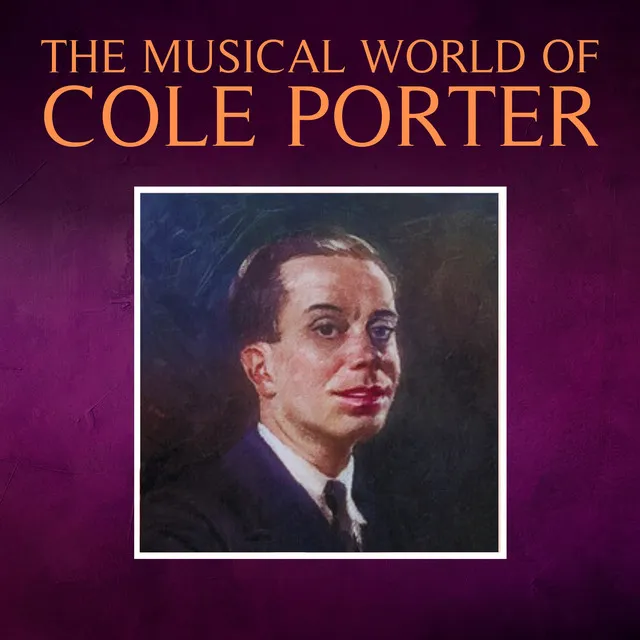 The Musical World of Cole Porter