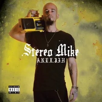 Aneli3h by Stereo Mike