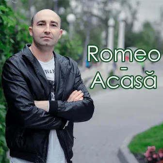 Acasă by Romeo