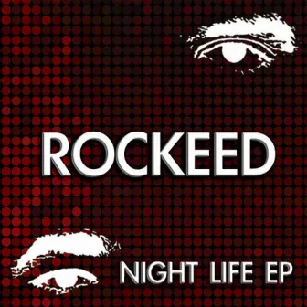 Night Life EP by Rockeed