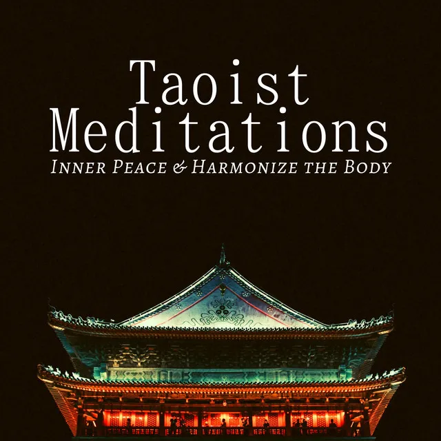 Taoist Meditations