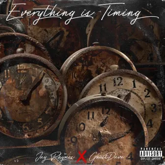 Everything is Timing by Jay Rhymes