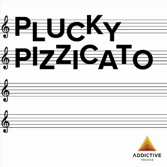 Plucky Pizzicato by Daniel Vållberg