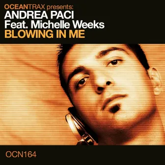 Blowing in Me by Andrea Paci