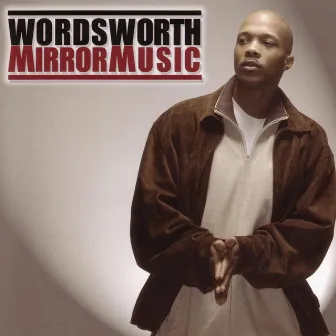 Mirror Music by Wordsworth