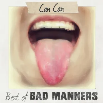 Can Can: Best Of (Rerecorded) by Bad Manners