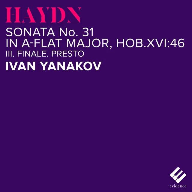 Sonata No. 31 in A-Flat Major, Hob.XVI:46: III. Finale. Presto