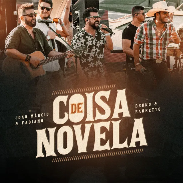 Coisa de Novela - Ao Vivo