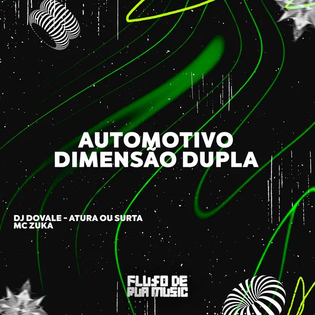 Automotivo Dimensão Dupla