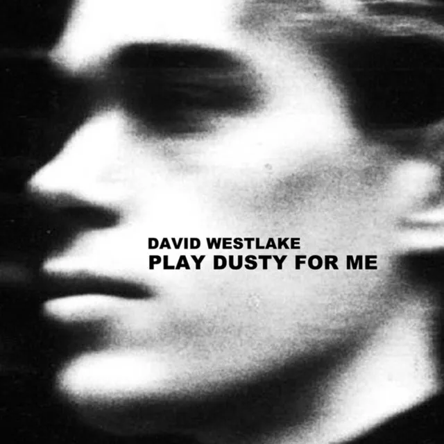 Play Dusty for Me