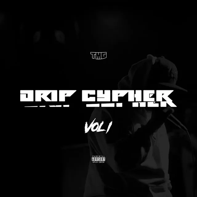 Drip Cypher 1