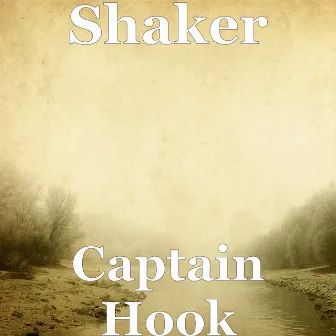 Captain Hook by Shaker