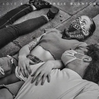 Love & Rage by Carsie Blanton