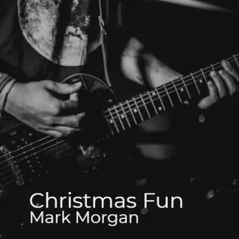 Christmas Fun by Mark Morgan