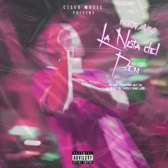 La Nota Del Pen by Young Maelo