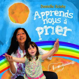 Apprends-nous à prier by Danielle Sciaky