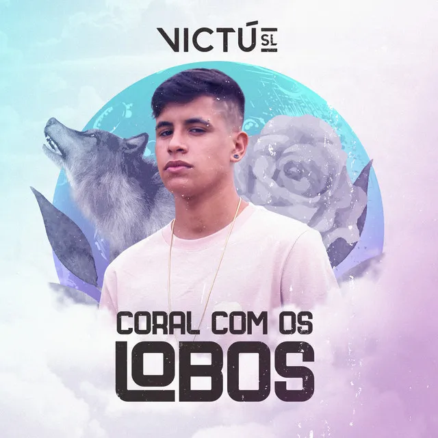 Coral Com os Lobos