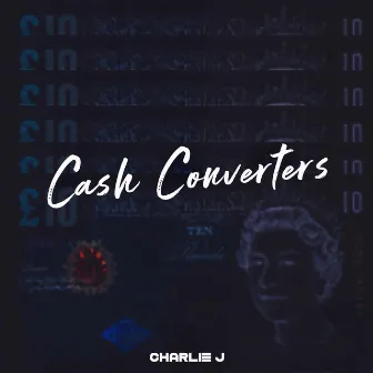 Cash Converters by Charlie J