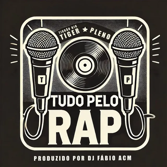 Tudo pelo Rap