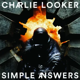 Simple Answers by Charlie Looker