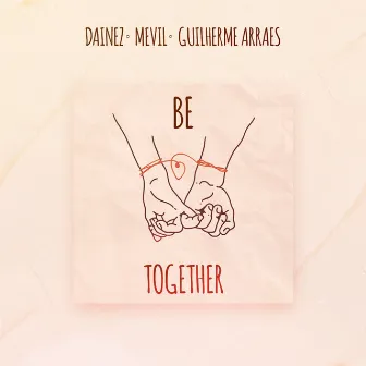 Be Together by Dainez