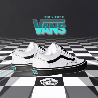 VANS by Scotty