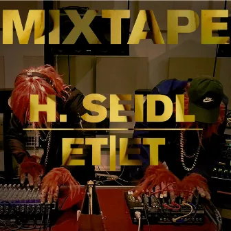 Mixtape by Hannes Seidl