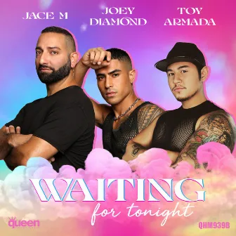 Waiting for Tonight by Jace M