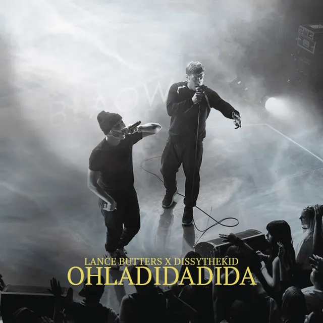 Ohladidadida (feat. Dissythekid)