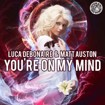 You're on My Mind by Matt Auston