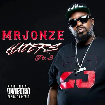 Haters Pt3 by Mr Jonze