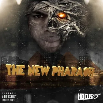 The New Pharaoh by Hocus 45th