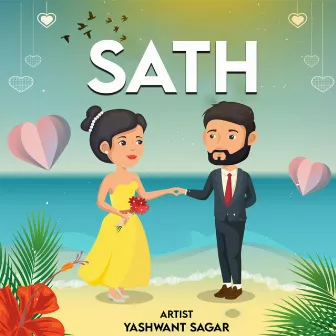 SATH by Yashwant Sagar