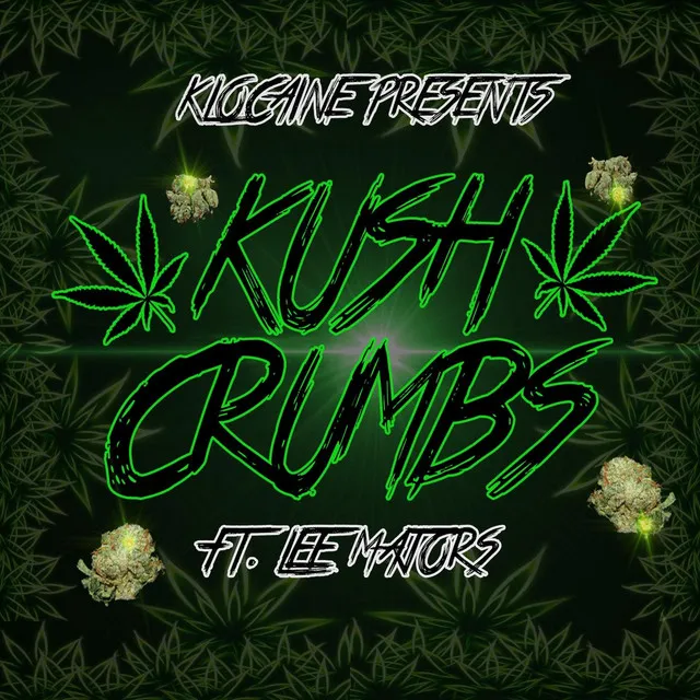 Kush Crumbs (feat. Lee Majors)