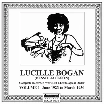 Lucille Bogan (Bessie Jackson) Vol. 1 [1923-1930] by Lucille Bogan