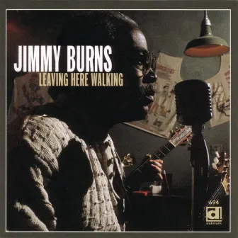 Leaving Here Walking by Jimmy Burns