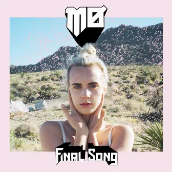 Final Song by MØ