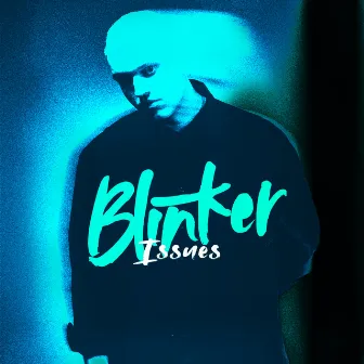 Issues (Akustik Version) by BLINKER