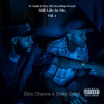 Still Life In Me by Slim Chance