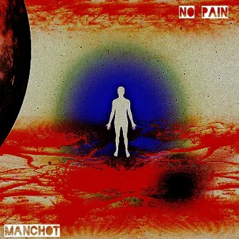 No Pain by manchot