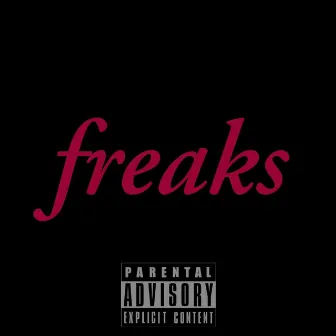 freaks by EBS Jayylo