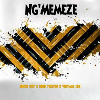 Ng'Memeze (vocal Mix) by Benzo 907