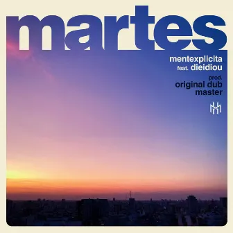 Martes by MenteXplicita